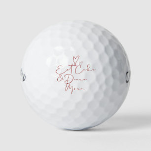 Eat Cake & Dance More   Red Script Wedding Favours Golf Balls