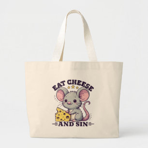 Eat Cheese And Sin Large Tote Bag