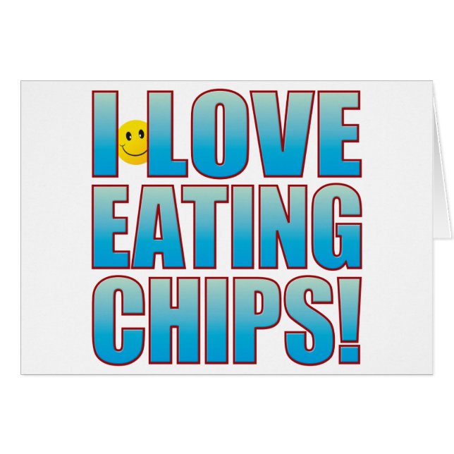 Eat Chips Life B (Front Horizontal)
