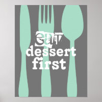 eat dessert first word art cute quote