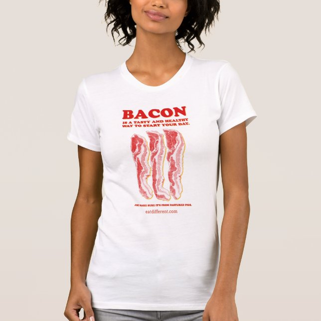 Eat Different - Eat Bacon T-Shirt (Front)
