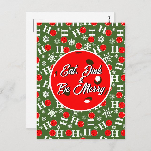 Eat Dink & Be Merry Red Green Ho Ho Ho Pickleball Postcard (Front/Back)