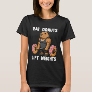 Eat Donuts Lift Weights Capybara Lifting Funny Gym T-Shirt
