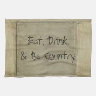 Eat Drink and Be Country Tea Towel