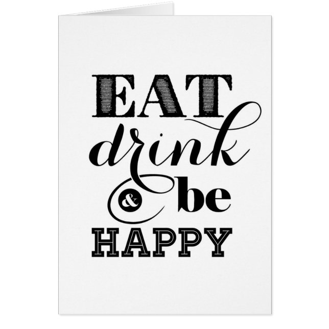 Eat, Drink And Be Happy (Front)