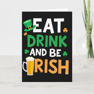 Eat Drink And Be Irish Card