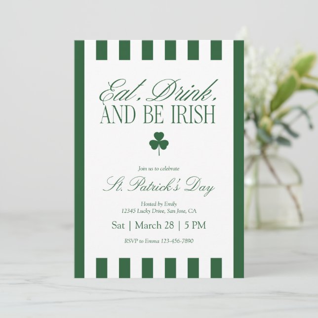 Eat Drink and Be Irish St Patrick’s Day  Invitation (Standing Front)