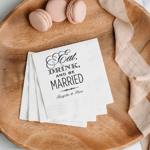 Eat Drink and Be Married Black Wedding Monogram Napkin