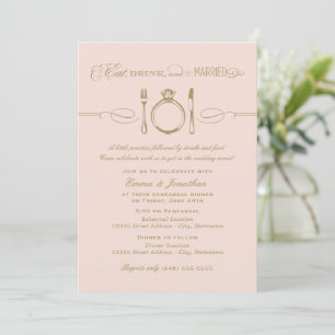 Eat Drink and Be Married Blush Rehearsal Dinner Invitation