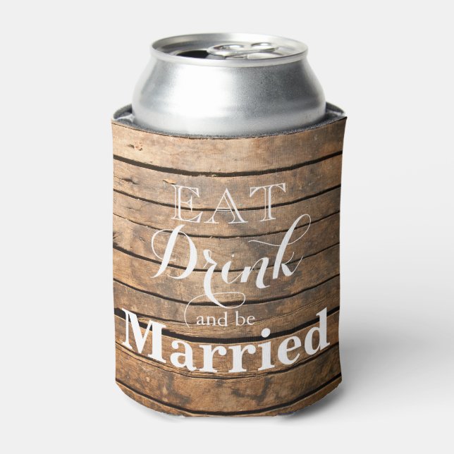 Eat Drink and be Married Can Cooler (Can Front)