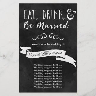 Eat, Drink, and Be Married Chalkboard Wedding