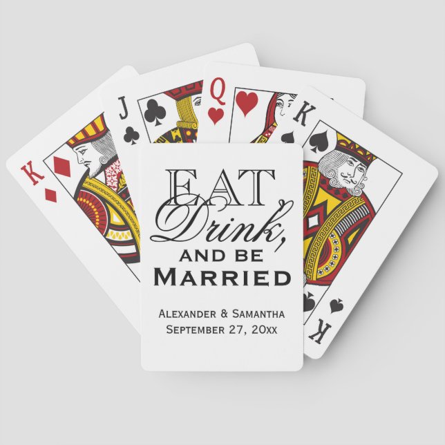 Eat, Drink, and Be Married Custom Wedding Favour Playing Cards (Back)