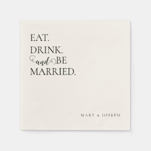 'Eat Drink And Be Married' Customisable Names Napkin