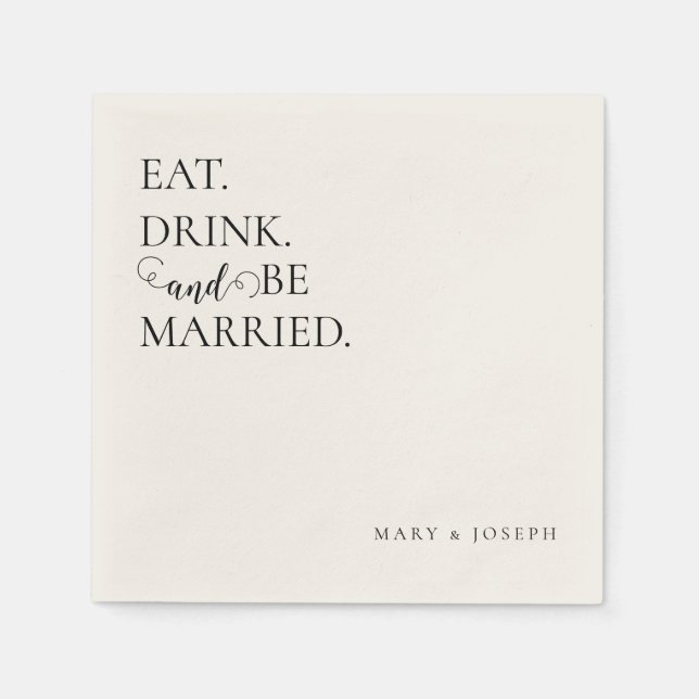 'Eat Drink And Be Married' Customisable Names  Napkin (Front)