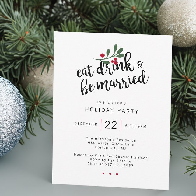 Eat Drink and Be Married Holiday Party Invitation (Eat Drink and Be Married Holiday Party Invitation)