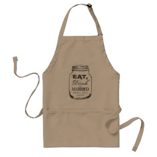 Eat drink and be married mason jar wedding aprons