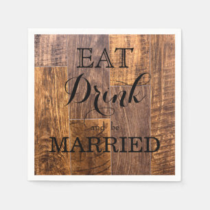 Eat Drink and be Married Napkin