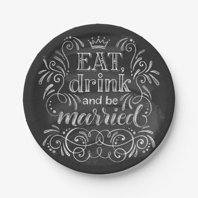 Eat Drink and Be Married Paper Plate (Front)