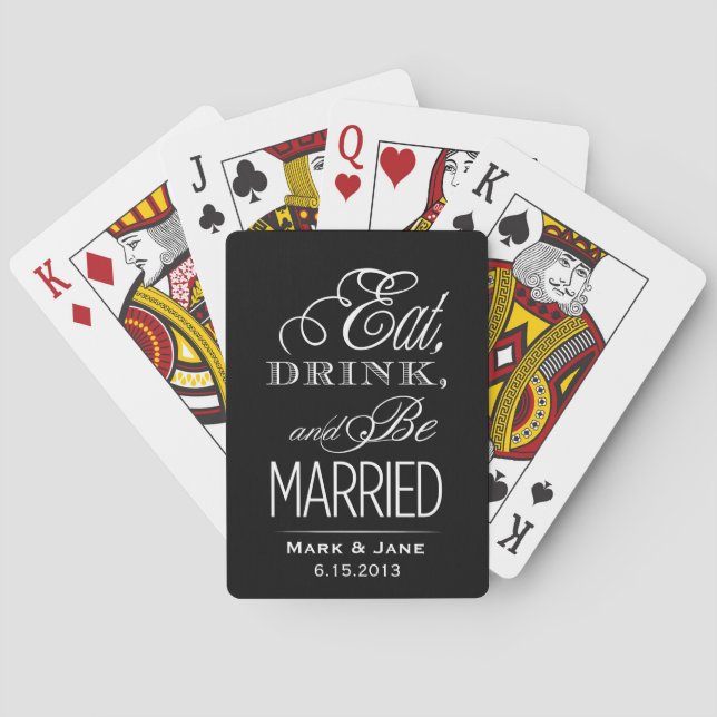 Eat Drink and Be Married Playing Cards (Back)