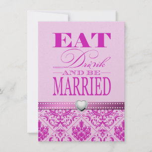 Eat Drink and be Married - Purple / Pink Damask Invitation