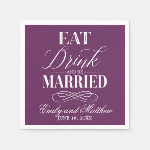 Eat Drink and Be Married Purple Wedding Napkin