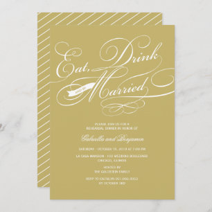 Eat Drink And Be Married Rehearsal Dinner Invite