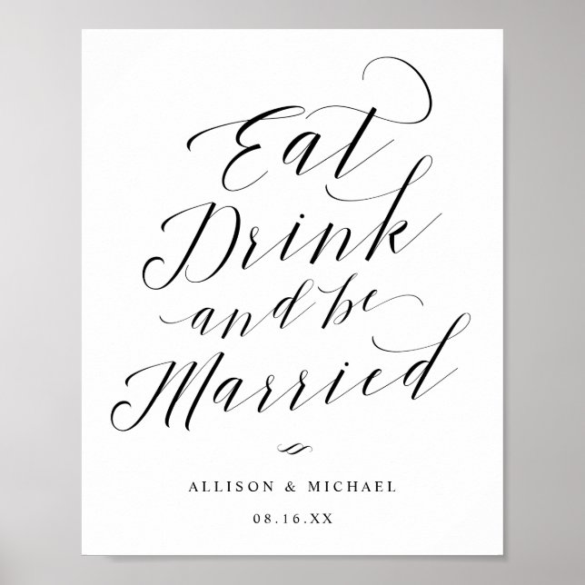 Eat Drink and be Married Script Reception Sign (Front)