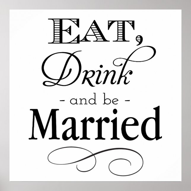 Eat, Drink and Be Married Sign (Front)