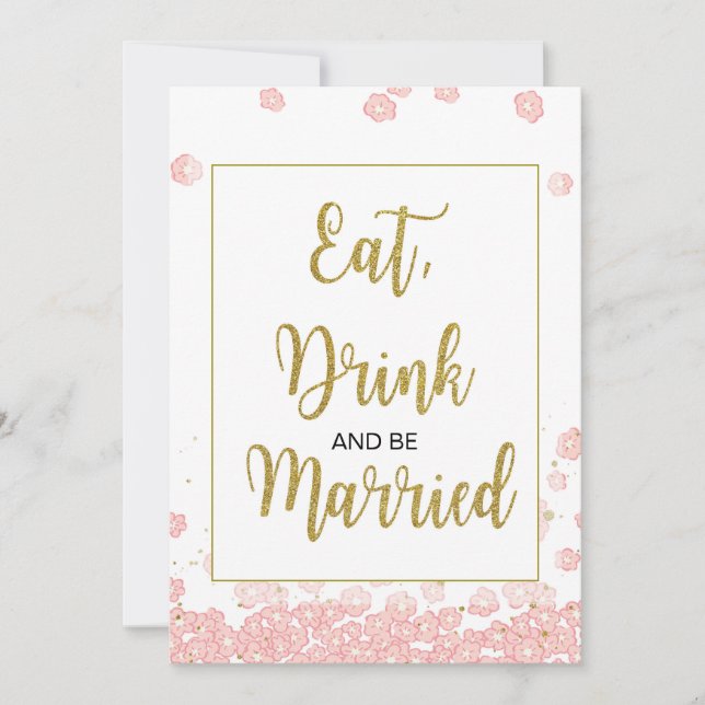 Eat Drink and Be Married Sign | Pink and Gold (Front)