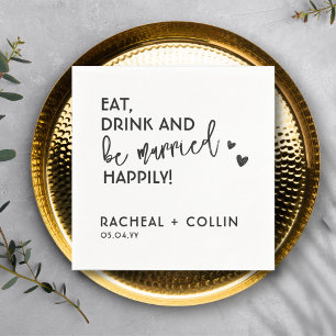 Eat Drink and Be Married Simple Text Wedding Napkin