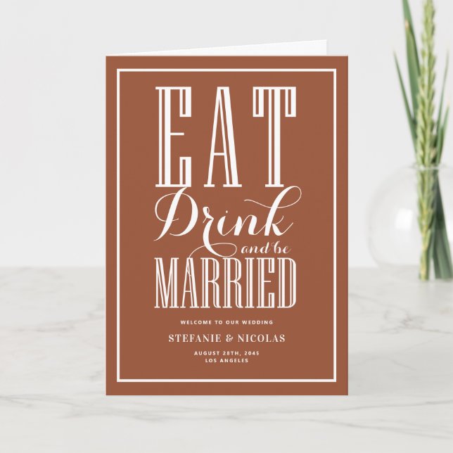 Eat, Drink and Be Married Terracotta Wedding Programme (Front)
