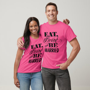 Eat Drink and Be Married Typography Unix T-shirts