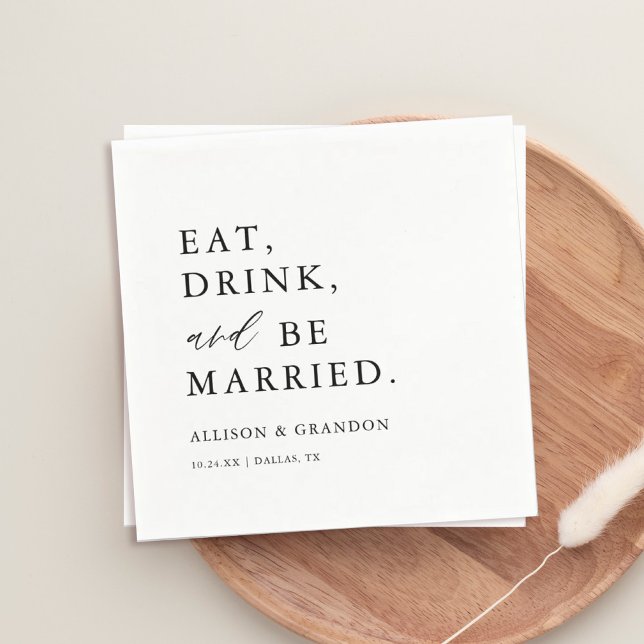 Eat Drink and Be Married Wedding Bar Napkins (Creator Uploaded)