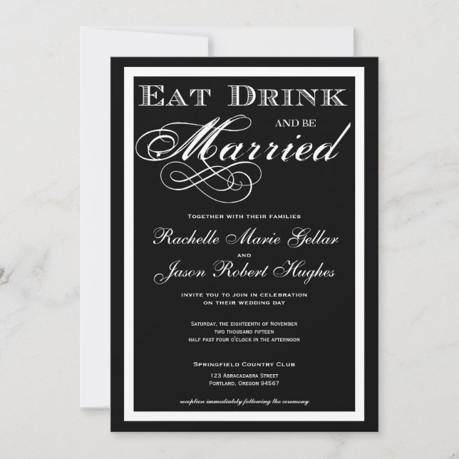 Eat Drink and be Married  Wedding Invitation (Front)