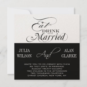 Eat, Drink and Be Married Wedding Invitation