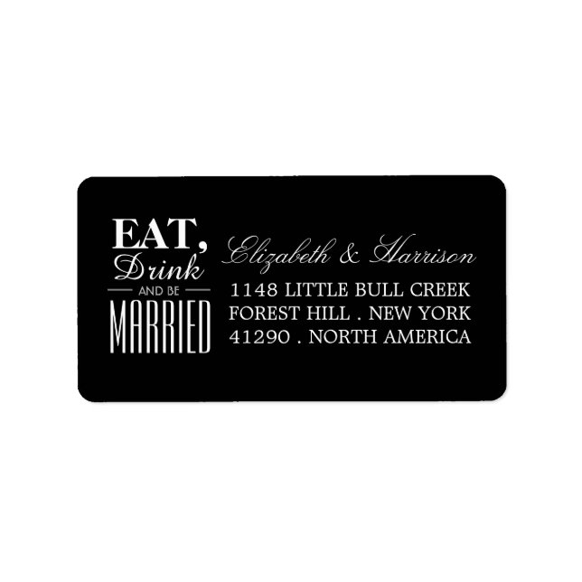 Eat, Drink and be Married Wedding Label (Front)