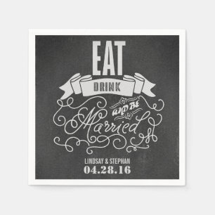 eat drink and be married wedding paper napkins