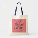 Eat drink and be married wedding party tote bag<br><div class="desc">Eat drink and be married wedding party tote bags. Custom coral and navy blue reusable canvas totebags. Personalised name or monogram of bride and groom plus date. Customisable colour background. Elegant logo design with chic typography. Cute vintage gift idea for bride and brides entourage. Make your own for trendy bridesmaid,...</div>