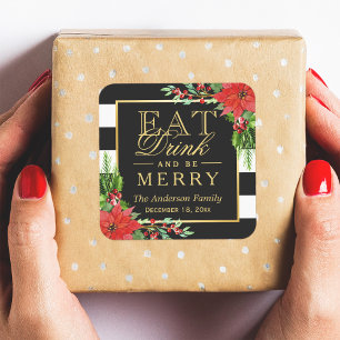 Eat Drink and Be Merry Christmas Gold Lettering Square Sticker