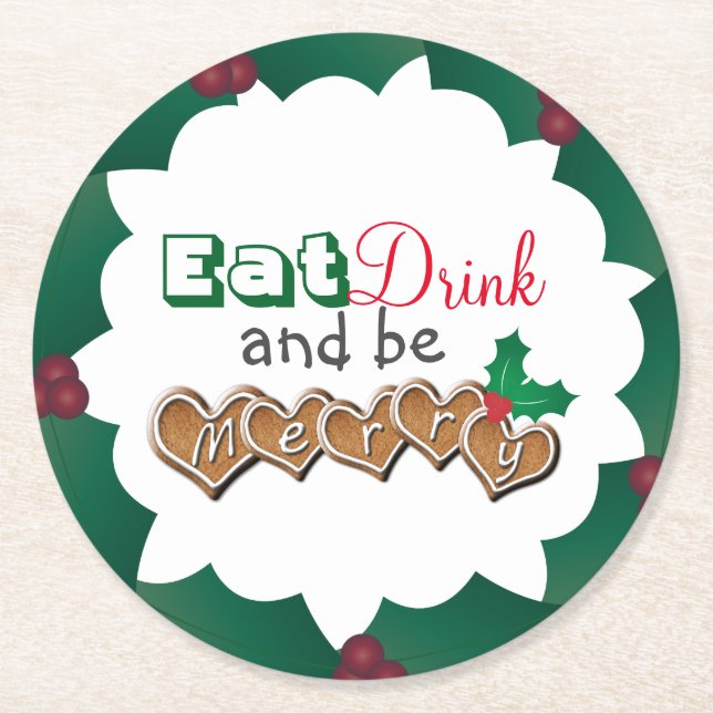 Eat, Drink and be Merry Christmas Round Paper Coaster (Front)