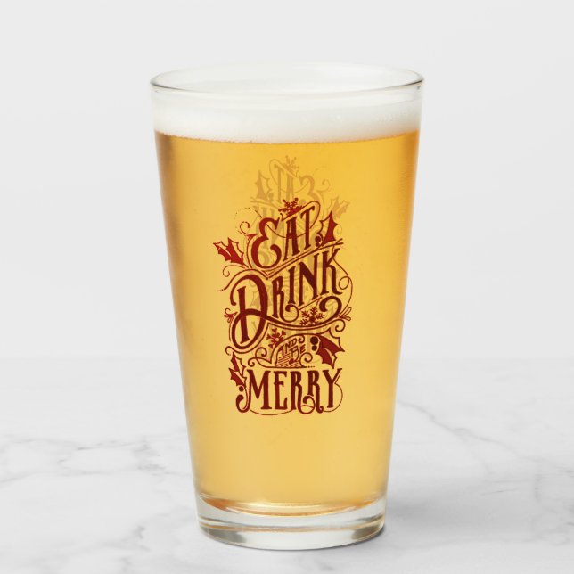 Eat Drink and Be Merry Christmas Xmas Fun Holiday Glass (Front Filled)