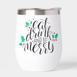 Eat Drink and Be Merry Design