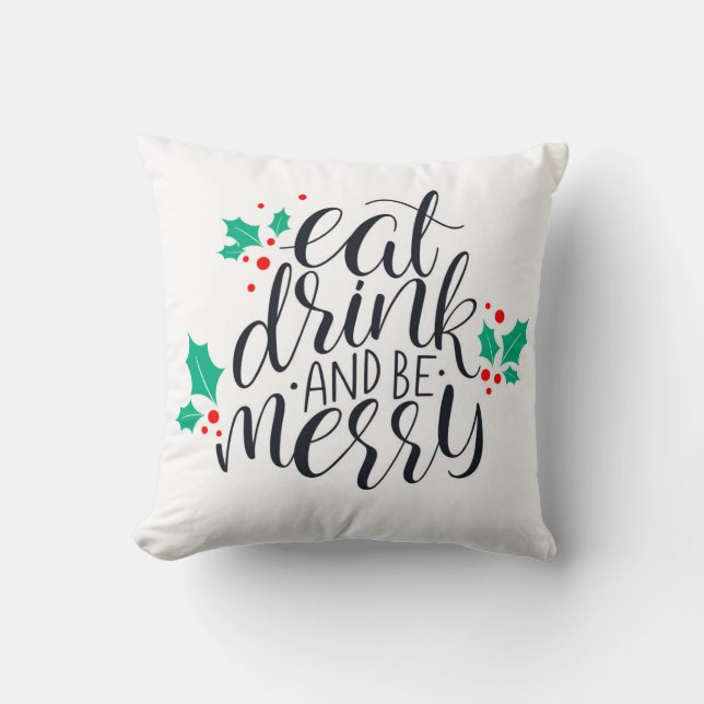Eat Drink and Be Merry Design Cushion (Front)