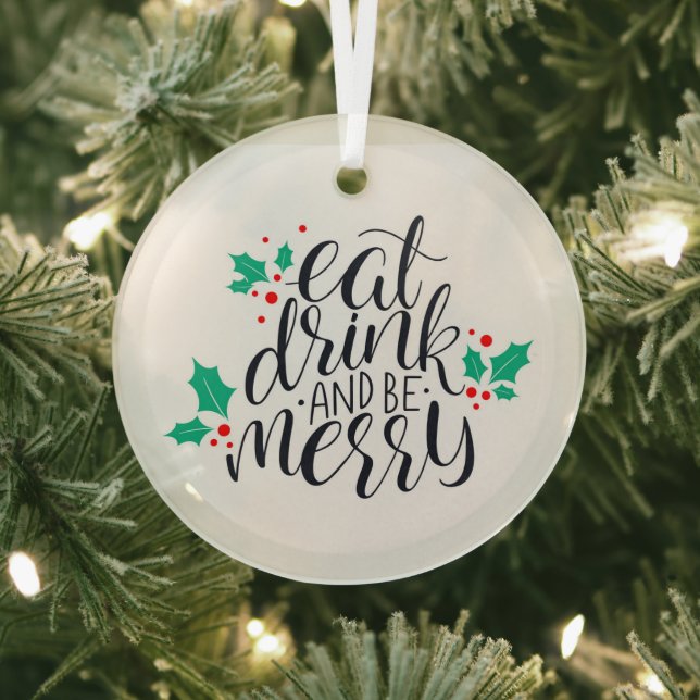 Eat Drink and Be Merry Design Glass Tree Decoration (Insitu)