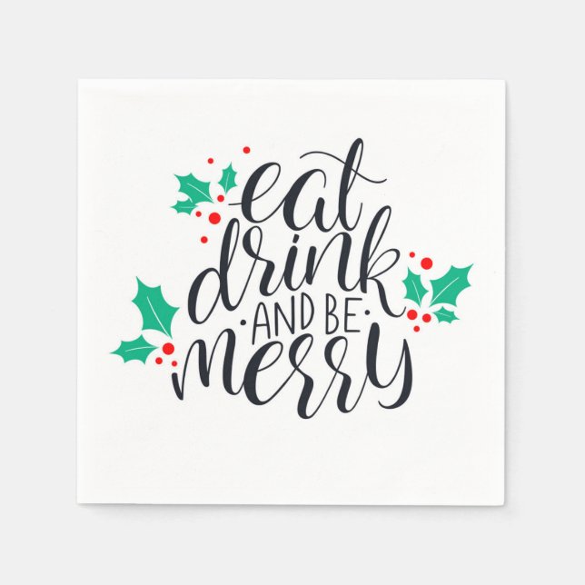Eat Drink and Be Merry Design Napkin (Front)
