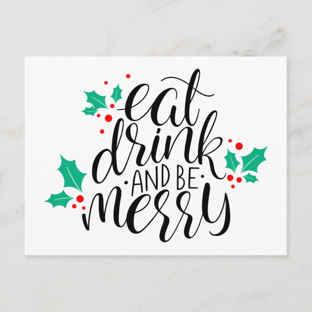 Eat Drink and Be Merry Design Postcard (Front)