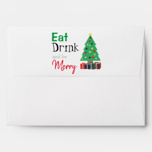 Eat, Drink, and be Merry Envelope