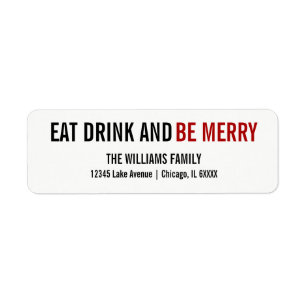 Eat Drink and Be Merry Holiday Address Label