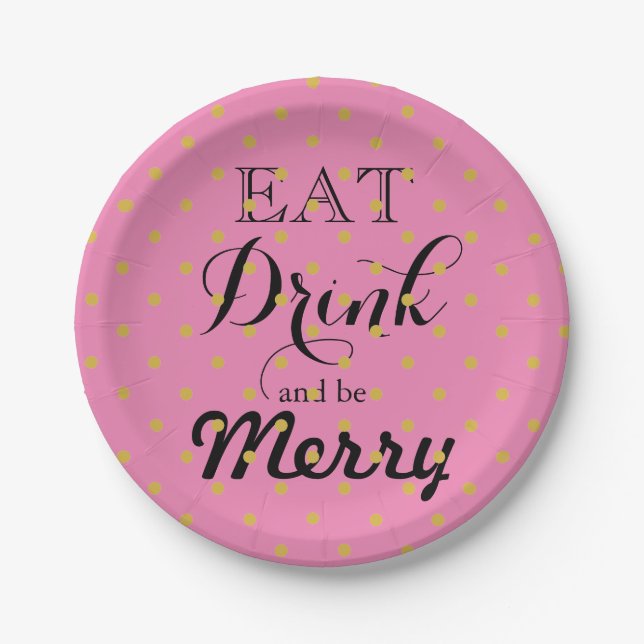 Eat Drink and be Merry | polka dot pattern Paper Plate (Front)