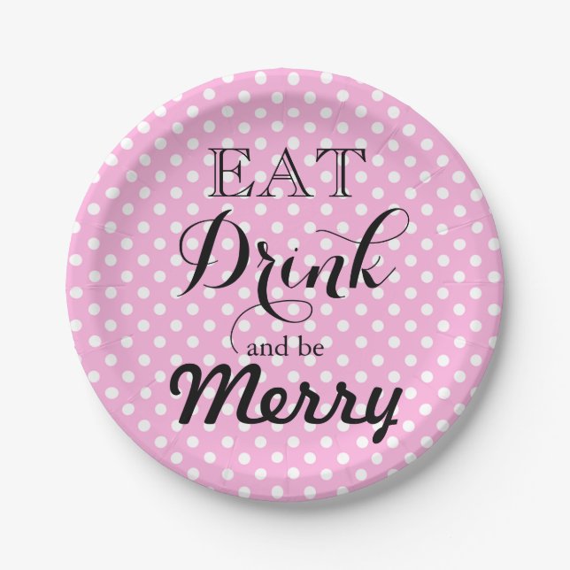 Eat Drink and be Merry | polka dot pattern Paper Plate (Front)